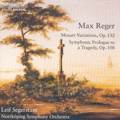 Reger/ Norrkoping S.S. - Mozart Variations / Symphonic Prelude