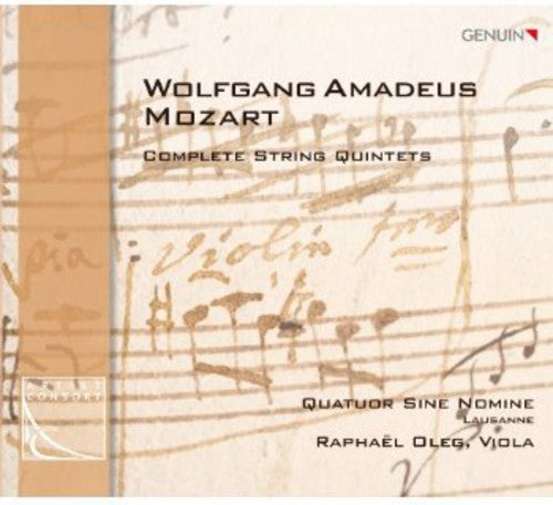 Mozart/ Quatur Sine Nomine/ Oleg - Complete String Quintets