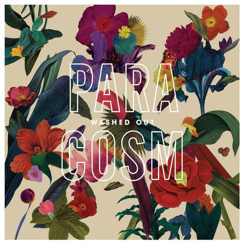 Washed Out - Paracosm