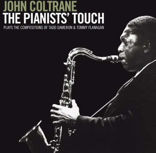 John Coltrane - Pianists Touch