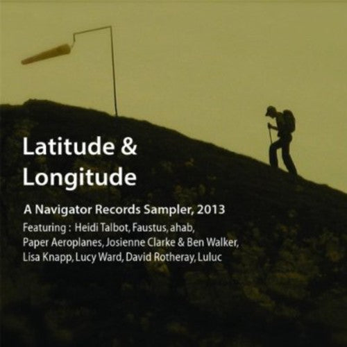 Latitude & Longitude:Navigator Records Sampler 201 - Latitude & Longitude: Navigator Records Sampler 201