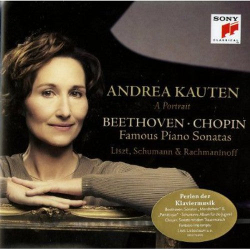 Andrea Kauten - Kauten, Andrea : Beethoven/Chopin: Famous Piano Sonatas