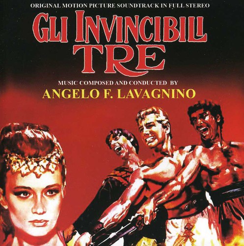 Angelo Lavagnino F. - Gli Invincibili Tre (The Three Avengers) (Original Motion Picture Soundtrack)