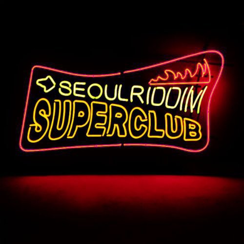 Seoul Riddim Superclub - Seoul Riddim Superclub