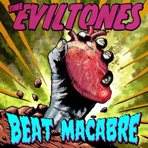 Thee Eviltones - Beat Macabre