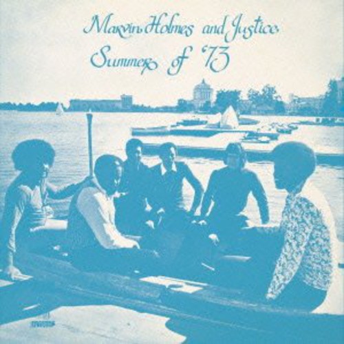 Marvin Holmes - Summer of 73