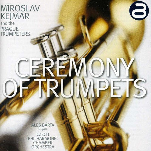 Telemann/ Kejmar - Ceremony of Trumpets