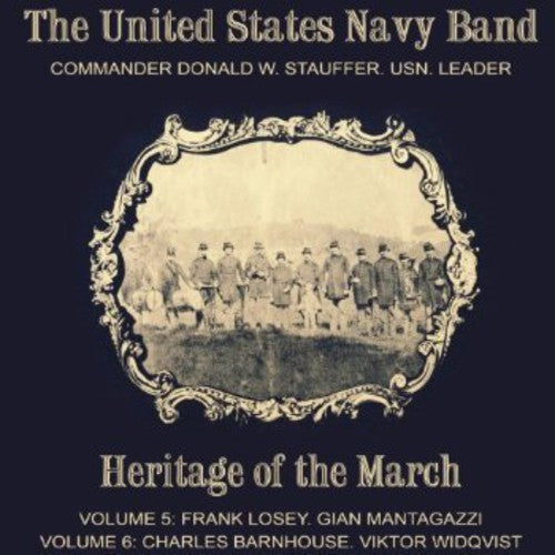 Losey/ United States Navy Band/ Stauffer - Heritage of the March 5-6