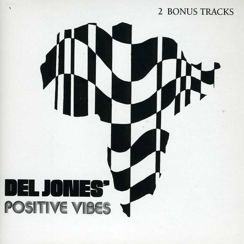 Del Jones - Positive Vibes