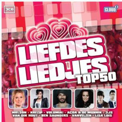 Liefdesliedjes Top 50 - Liefdesliedjes Top 50