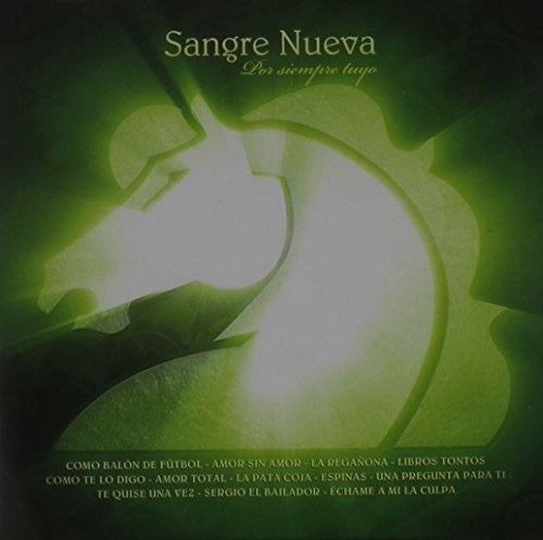 Sangre Nueva - Por Siempre Tuyo