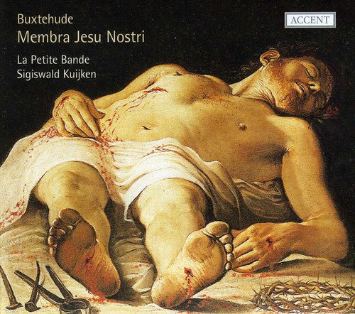 Buxtehude/ Petite Bande/ Kuijken - Membra Jesu Nostri