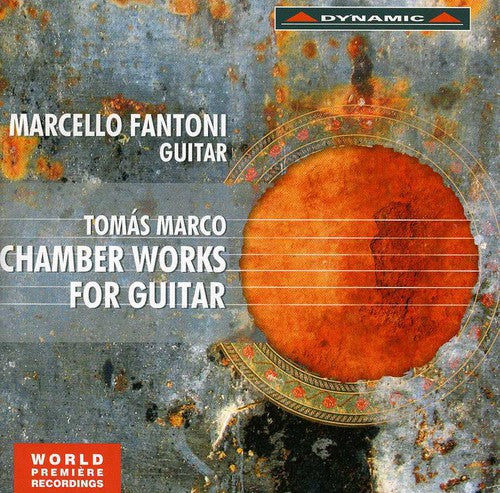 Marco/ Fantoni/ Sacchi - Chamber Works for Guitar