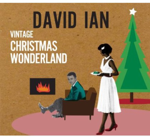 David Ian - Vintage Christmas Wonderland