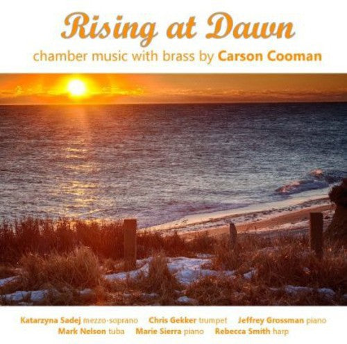 Cooman/ Sadej/ Grossman/ Gekker/ Smith - Rising at Dawn - Chamber Music with Brass