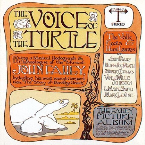 John Fahey - Voice of the Turtle