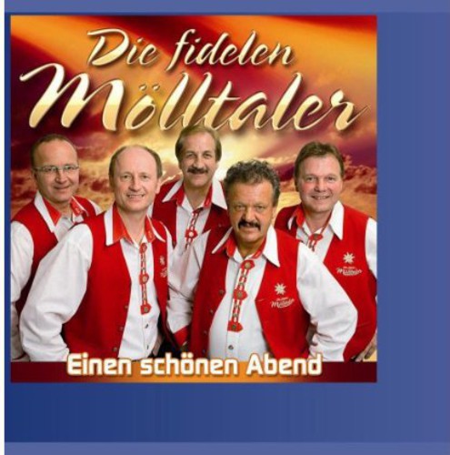 Fidelen Molltaler - Einen Schonen Abend