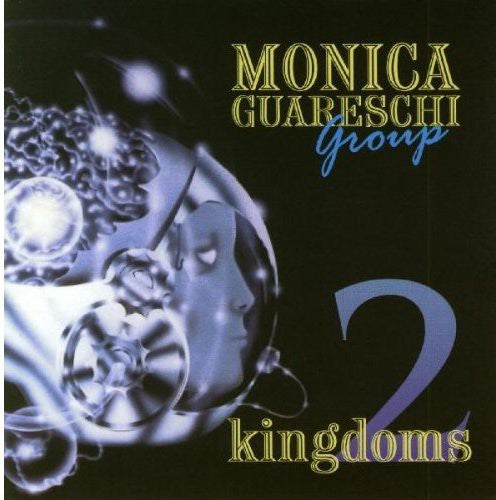 Monica Guareschi - Two Kingdoms