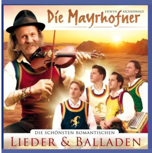 Mayrhofner - Schonsten Romantische Lieder