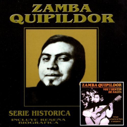 Zamba Quipildor - Serie Historica