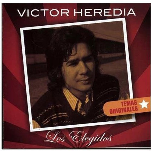 Victor Heredia - Los Elegidos