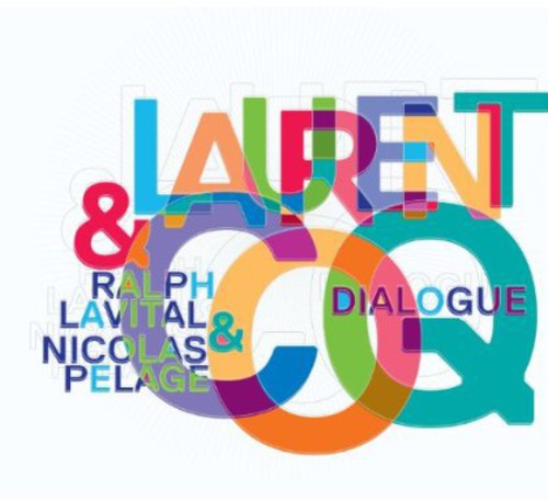 Laurent Coq - Dialogue