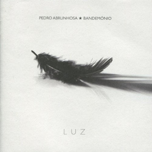 Pedro Abrunhosa - Luz