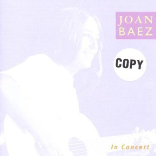 Joan Baez - In Concert I&Ii