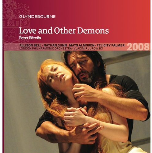 Eotvos/ Bell/ London Philharmonic Orchestra - Love & Other Demons