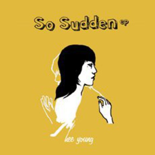 Hee Young - So Sudden