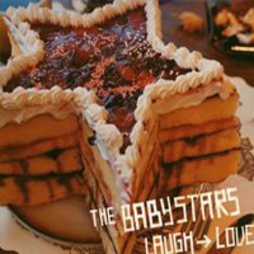 Babystars - Laugh Love