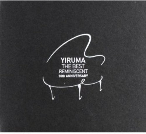 Yiruma - Best Reminiscent (10th Anniversary)