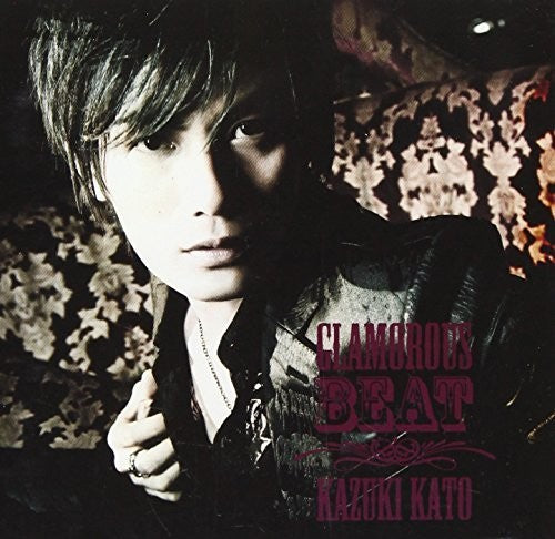 Kazuki Kato - Glamorous Beat