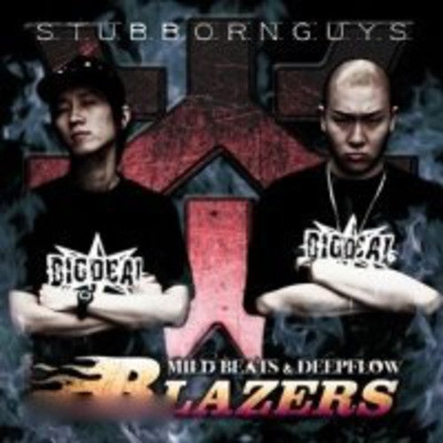 Blazers - Stubborn Guys