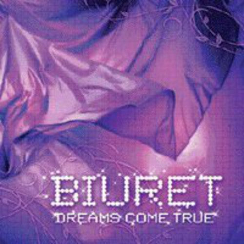 Biuret - Dreams Come True