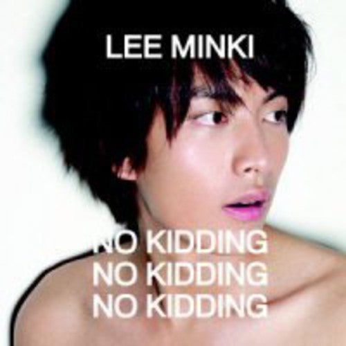 Minki Lee - No Kidding