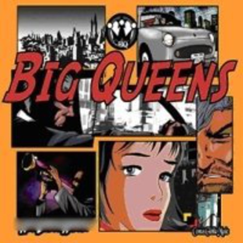 Big Queens - It's Ok