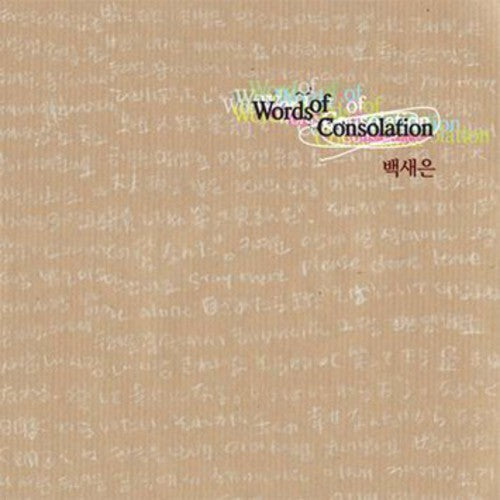 Seeun Baek - Words of Consolation