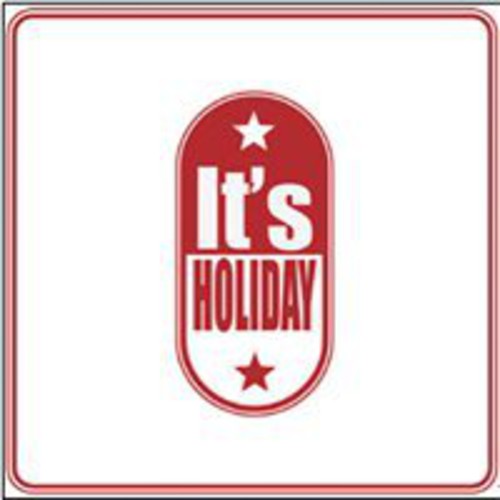 It's Holiday - U N Holiday