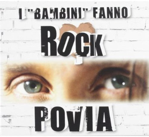 Povia - I Bambini Fanno Rock