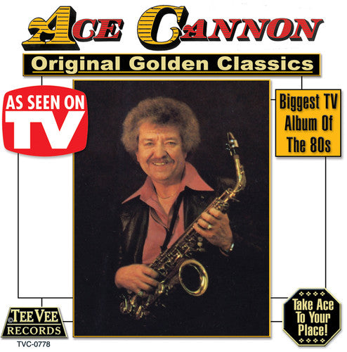 Ace Cannon - Original Golden Classics