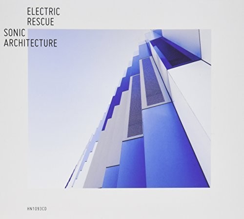 Electric Rescue - Sonic Architecture