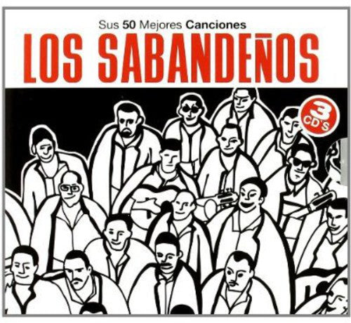 Los Sabandenos - Sus 50 Mejores Cancion