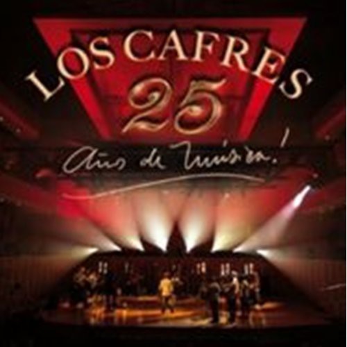 Los Cafres - 25 Anos de Musica