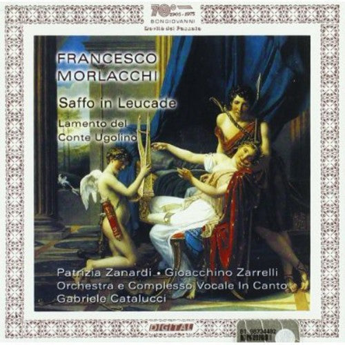 Morlacchi/ Zanardi/ Zarrelli/ Catalucci - Saffo in Leucade / Rosa Appassita