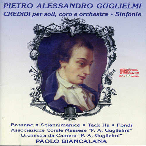 Guglielmi/ Bassano/ Ha/ Fondi/ Biancalana - Credidi for Soloists Chorus & Orchestra