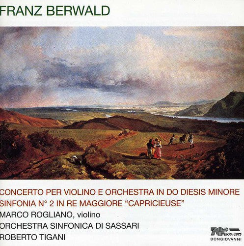 Berwald/ Marco Rogliano / Tigani So - V Cto / Sym #2 "la Capricieuse"