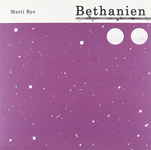 Matti Bye - Bethanien