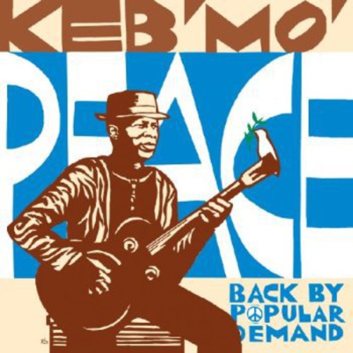 Keb Mo - Back By Popular Demand