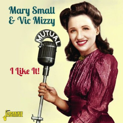 Mary Small / Vic Mizzy - I Like It